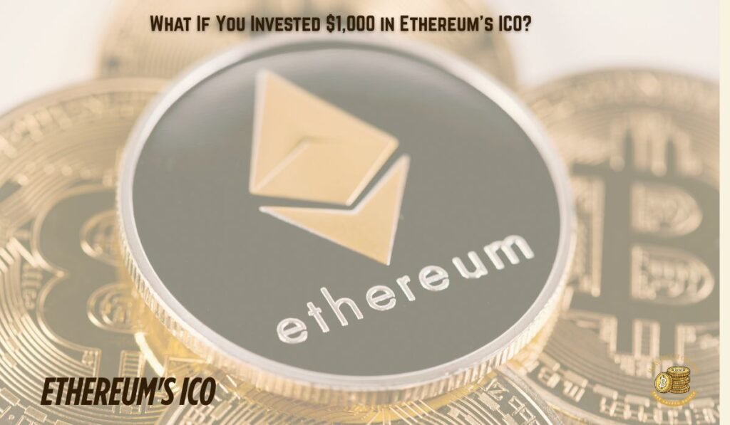 What If You Invested $1,000 in Ethereum's ICO